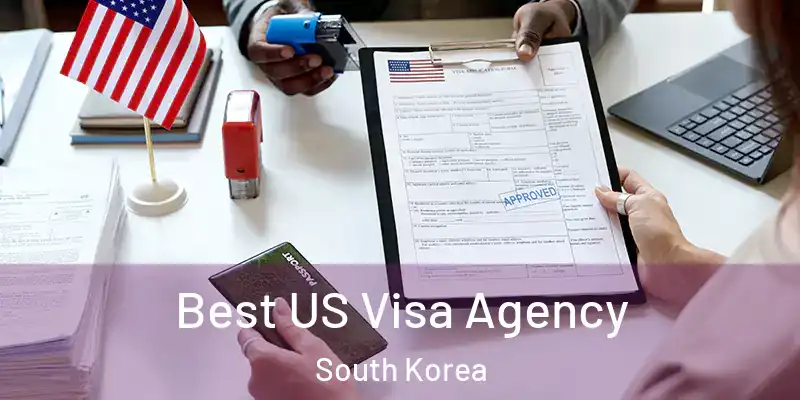  Best US Visa Agency South Korea